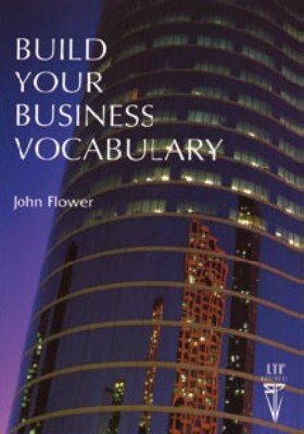 Imagen del vendedor de Build Your Business Vocabulary (Language Teaching Publications) a la venta por NEPO UG