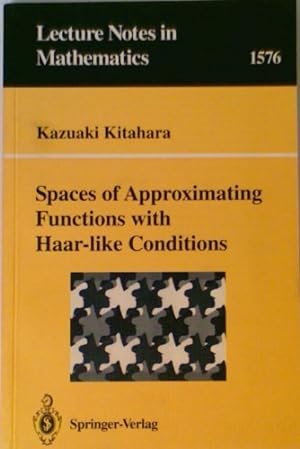 Bild des Verkufers fr Spaces of Approximating Functions With Haar-Like Conditions (Lecture Notes in Mathematics) zum Verkauf von NEPO UG