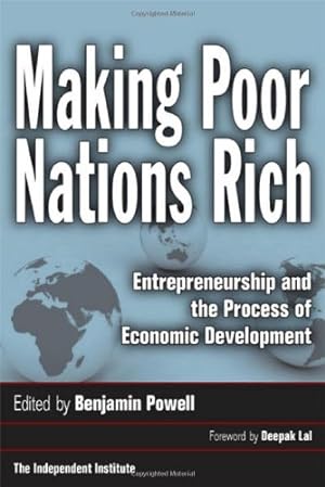 Bild des Verkufers fr Making Poor Nations Rich: Entrepreneurship and the Process of Economic Development (Stanford Economics and Finance) zum Verkauf von NEPO UG