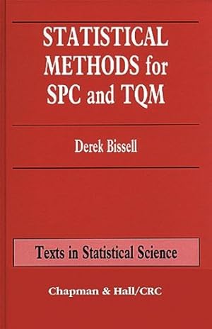 Bild des Verkufers fr Statistical Methods for Spc and TQM (Chapman & Hall/CRC Texts in Statistical Science) zum Verkauf von NEPO UG