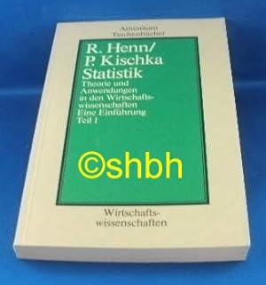 Bild des Verkufers fr Statistik: Theorie und Anwendungen in den Wirtschaftswissenschaften I. Eine Einfhrung. zum Verkauf von NEPO UG