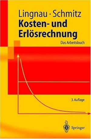 Seller image for Kosten- und Erlsrechnung: Das Arbeitsbuch (Springer-Lehrbuch) for sale by NEPO UG