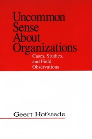 Bild des Verkufers fr Uncommon Sense About Organizations: Cases, Studies, and Field Observations zum Verkauf von NEPO UG