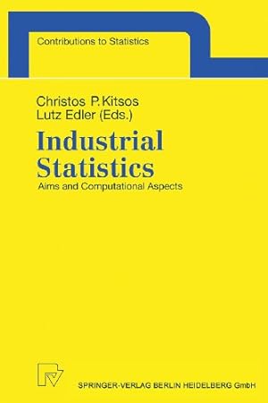 Bild des Verkufers fr Industrial Statistics. Aims and Computational Aspects.Proceedings of the Satellite Conference to the 51st Session of the International Statistical . 16 - 17, 1997. (Contributions to Statistics) zum Verkauf von NEPO UG