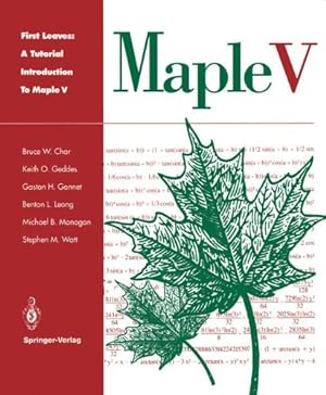 Bild des Verkufers fr First Leaves: A Tutorial Introduction to Maple V zum Verkauf von NEPO UG