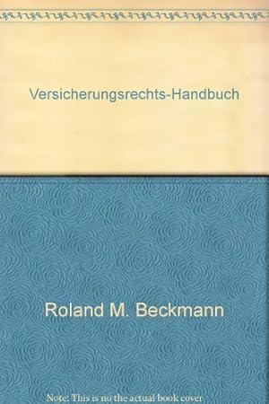 Immagine del venditore per Versicherungsrechts-Handbuch venduto da NEPO UG