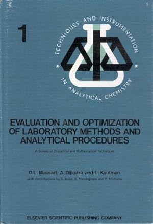 Seller image for Evaluation and Optimization of Laboratory Methods and Analytical Procedures: A Survey of Statistical and Mathematical Techniques for sale by NEPO UG