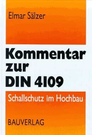 Seller image for Kommentar zur DIN 4109 : Schallschutz im Hochbau. for sale by NEPO UG