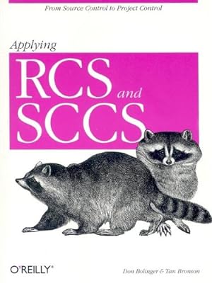 Bild des Verkufers fr Applying RCS and SCCS (Nutshell Handbooks) zum Verkauf von NEPO UG