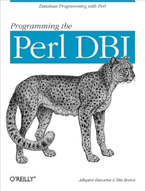 Bild des Verkufers fr Programming the Perl DBI: Database Programming with Perl zum Verkauf von NEPO UG