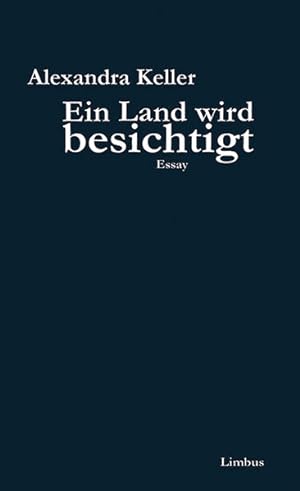 Seller image for Ein Land wird besichtigt: Essay Essay for sale by NEPO UG
