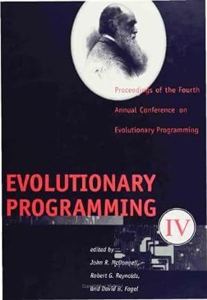 Bild des Verkufers fr Evolutionary Programming IV: Proceedings of the Fourth Annual Conference on Evolutionary Programming. (Complex Adaptive Systems) zum Verkauf von NEPO UG