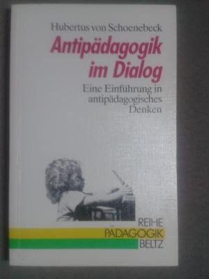 Seller image for Antipdagogik: Herausforderung und Kritik for sale by NEPO UG