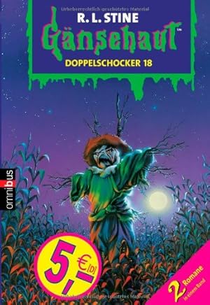 Bild des Verkufers fr Gnsehaut - Doppelschocker 18: 2 Romane in einem Band. Das verwunschene Werwolfsfell / Um Mitternacht, wenn die Vogelscheuche erwacht. (Doppeldecker) zum Verkauf von NEPO UG