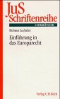 Seller image for Einfhrung in das Europarecht for sale by NEPO UG