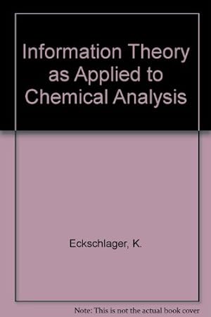 Seller image for Information Theory as Applied to Chemical Analysis for sale by NEPO UG