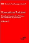 Bild des Verkufers fr Occupational Toxicants: Critical Data Evaluation for MAK Values and Classification of Carcinogens Volume 3 zum Verkauf von NEPO UG