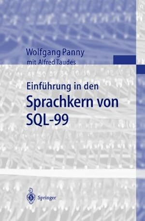 Seller image for Einfhrung in den Sprachkern von SQL-99 for sale by NEPO UG