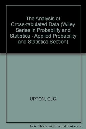 Bild des Verkufers fr The Analysis of Cross-Classified Data (Probability & Mathematical Statistics) zum Verkauf von NEPO UG