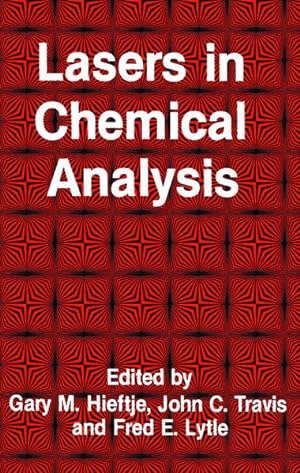 Seller image for Lasers in Chemical Analysis (Contemporary Instrumentation and Analysis) for sale by NEPO UG