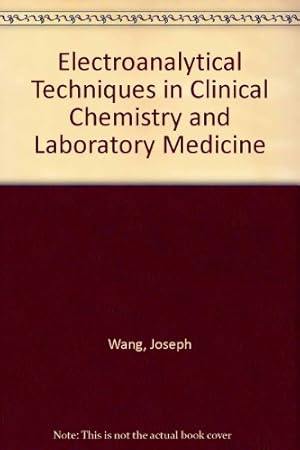 Seller image for Electroanalytical Techniques in Clinical Chemistry and Laboratory Medicine for sale by NEPO UG