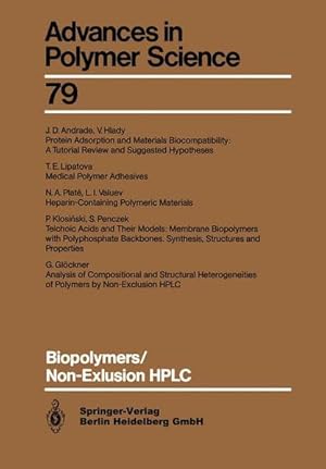 Bild des Verkufers fr Biopolymers / Non-Exclusion HPLC (Advances in Polymer Science 79) zum Verkauf von NEPO UG