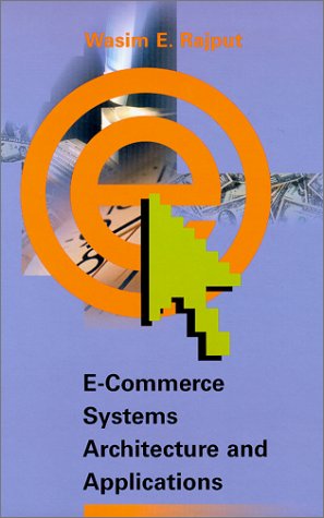 Bild des Verkufers fr E-Commerce Systems Architecture and Applications (Artech House Telecommunications Library) zum Verkauf von NEPO UG