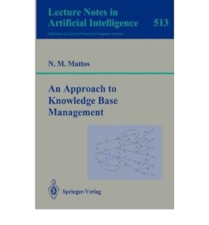 Seller image for An Approach to Knowledge Base Management (Lecture Notes in Computer Science) for sale by NEPO UG