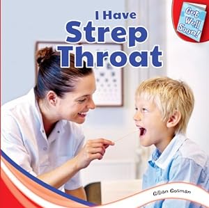 Imagen del vendedor de I Have Strep Throat (Get Well Soon!) a la venta por NEPO UG