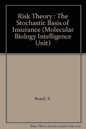 Seller image for Risk Theory: The Stochastic Basis of Insurance (Ettore Majorana International Science Series) for sale by NEPO UG