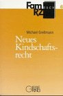 Seller image for Neues Kindschaftsrecht for sale by NEPO UG