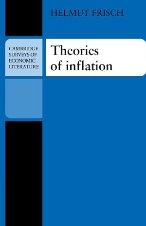 Immagine del venditore per Theories of Inflation (Cambridge Surveys of Economic Literature) venduto da NEPO UG