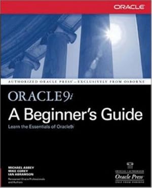 Bild des Verkufers fr Oracle 9i. A Beginner's Guide. (Oracle (McGraw-Hill)) zum Verkauf von NEPO UG