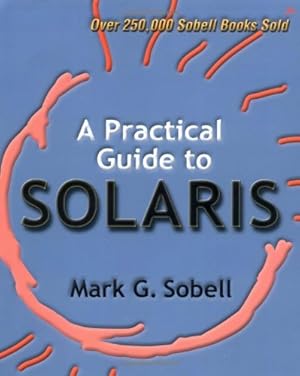 Seller image for A Practical Guide to Solaris for sale by NEPO UG