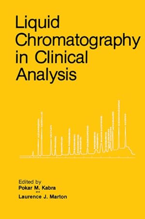 Image du vendeur pour Liquid Chromatography in Clinical Analysis (Contemporary Issues in Biomedicine, Ethics, and Society) mis en vente par NEPO UG