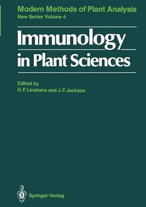Bild des Verkufers fr Immunology in Plant Sciences (Molecular Methods of Plant Analysis Volume 4) zum Verkauf von NEPO UG