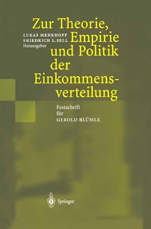 Imagen del vendedor de Zur Theorie, Empirie und Politik der Einkommensverteilung: Festschrift fr Gerold Blmle Festschrift fr Gerold Blmle a la venta por NEPO UG