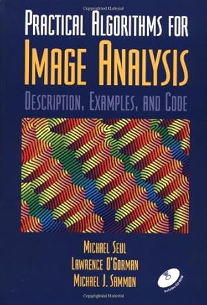 Immagine del venditore per Practical Algorithms for Image Analysis with CD-ROM: Description, Examples, and Code venduto da NEPO UG