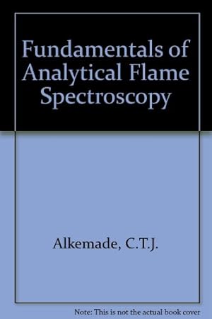 Bild des Verkufers fr Fundamentals of Analytical Flame Spectroscopy zum Verkauf von NEPO UG