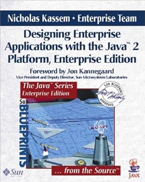 Seller image for Designing Enterprise Applications: Java 2 Platform, Enterprise Edition (Java Series) for sale by NEPO UG