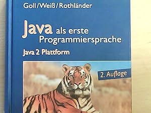 Seller image for Java als erste Programmiersprache : Java-2-Plattform. for sale by NEPO UG