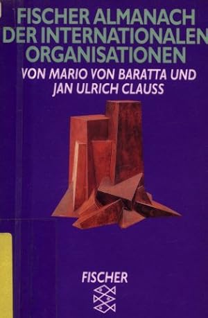 Seller image for Fischer-Almanach der internationalen Organisationen. ; Jan Ulrich Clauss for sale by NEPO UG