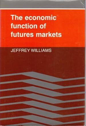 Bild des Verkufers fr The Economic Function of Futures Markets zum Verkauf von NEPO UG