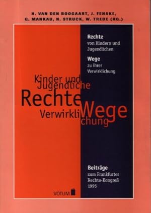 Bild des Verkufers fr Rechte von Kindern und Jugendlichen - Wege zu ihrer Verwirklichung - Beitrge zum Frankfurter Rechte-Kongre 1995 zum Verkauf von NEPO UG