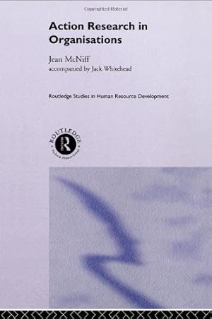 Immagine del venditore per Action Research in Organisations (Routledge Studies in Human Resource Development) venduto da NEPO UG