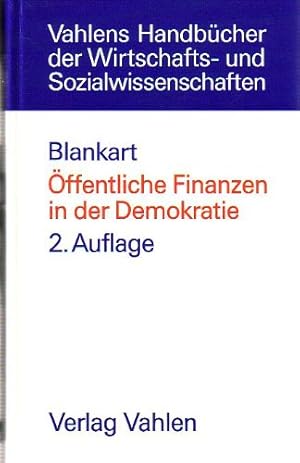 Imagen del vendedor de ffentliche Finanzen in der Demokratie. Eine Einfhrung in die Finanzwissenschaft a la venta por NEPO UG