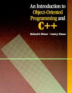 Seller image for An Introduction to Object-Oriented Programming and C++ for sale by NEPO UG