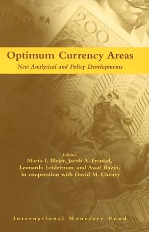 Bild des Verkufers fr Optimum Currency Areas: New Analytical and Policy Developments zum Verkauf von NEPO UG