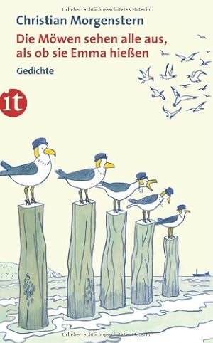 Bild des Verk�ufers f�r Die M�wen sehen alle aus, als ob sie Emma hie�en: Gedichte (insel taschenbuch) zum Verkauf von NEPO UG