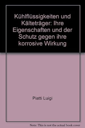 Bild des Verkufers fr Khlflssigkeiten und Kltetrger zum Verkauf von NEPO UG